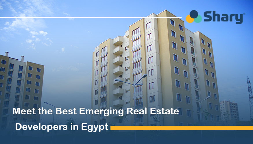 How to choose the best emerging real estate developers in Egypt